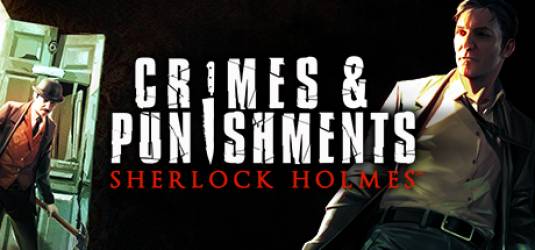 Sherlock Holmes: Crimes & Punishments, E3 2014 Trailer
