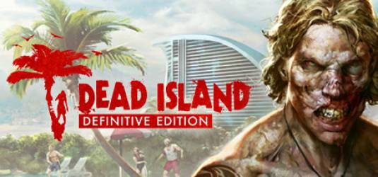 Dead Island Definitive Edition - 30 минутное видео