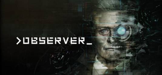 Observer - Trailer