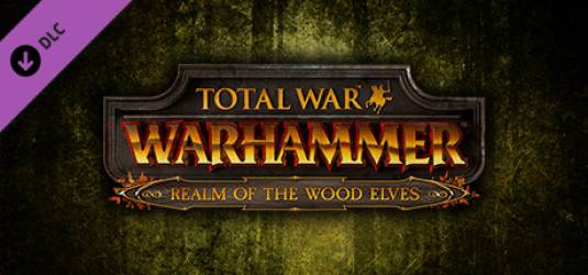 Дополнение «Королевство лесных эльфов» для Total War: WARHAMMER уже доступно