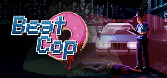 Beat Cop - симулятор подставленного копа восьмидесятых уже в продаже на русском языке