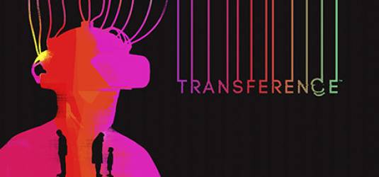 Transference - новый психологический триллер, который выйдет на ПК осенью 2018 года